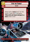 Image for Stay on Target (Hyperspace Foil) (Jump to Lightspeed) (911) - Star Wars: Unlimited