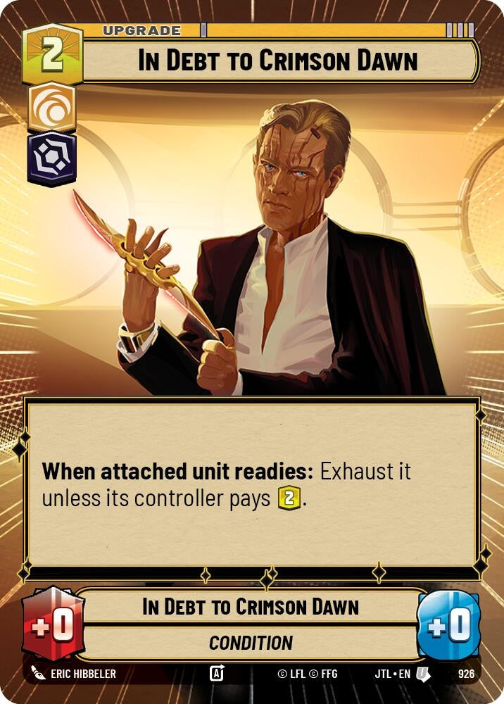 Image for In Debt to Crimson Dawn (Hyperspace Foil) (Jump to Lightspeed) (926) - Star Wars: Unlimited