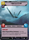 Image for Shuttle ST-149 - Under Krennic's Authority (Hyperspace Foil) (Jump to Lightspeed) (976) - Star Wars: Unlimited