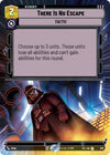 Image for There Is No Escape (Hyperspace Foil) (Jump to Lightspeed) (978) - Star Wars: Unlimited