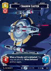 Image for Shadow Caster - Just Business (Prestige) (Jump to Lightspeed) (1036) - Star Wars: Unlimited