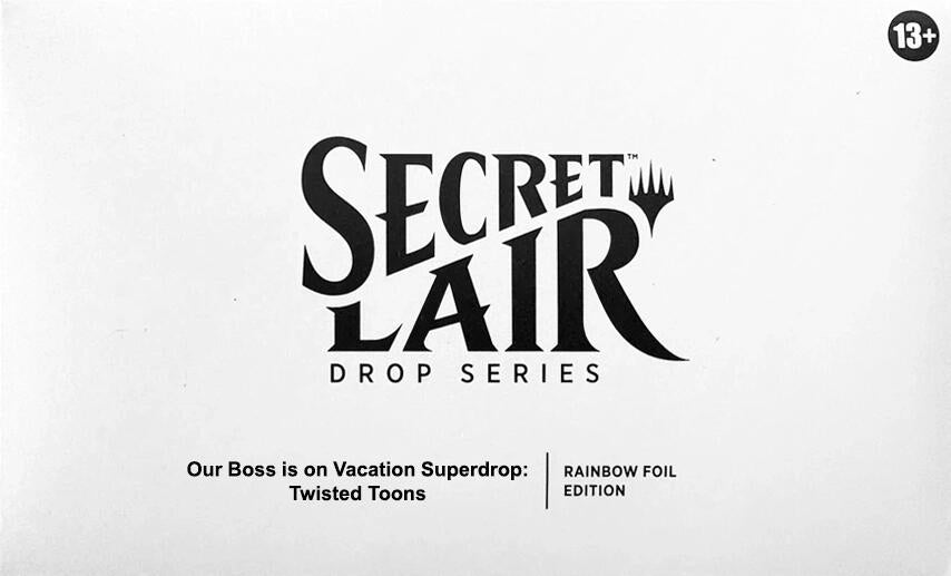 Image for Secret Lair Drop: Our Boss is on Vacation Superdrop: Twisted Toons - Rainbow Foil Edition - Magic: The Gathering