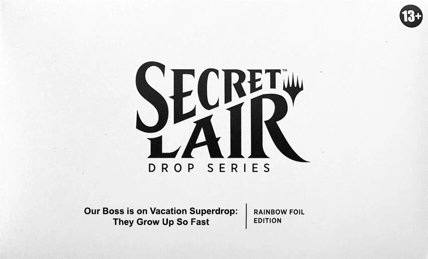 Image for Secret Lair Drop: Our Boss is on Vacation Superdrop: They Grow Up So Fast - Rainbow Foil Edition - Magic: The Gathering