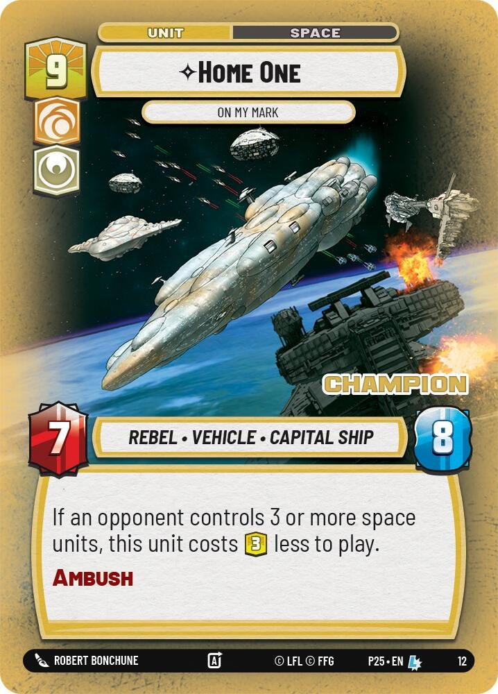 Image for Home One - On My Mark (Champion) (Organized Play Promos) (12) - Star Wars: Unlimited