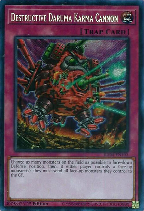 Image for Destructive Daruma Karma Cannon (Secret Rare) (Quarter Century Stampede) (RA04-EN103) - YuGiOh