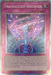 Image for Transaction Rollback (Platinum Secret Rare) (Quarter Century Stampede) (RA04-EN105) - YuGiOh