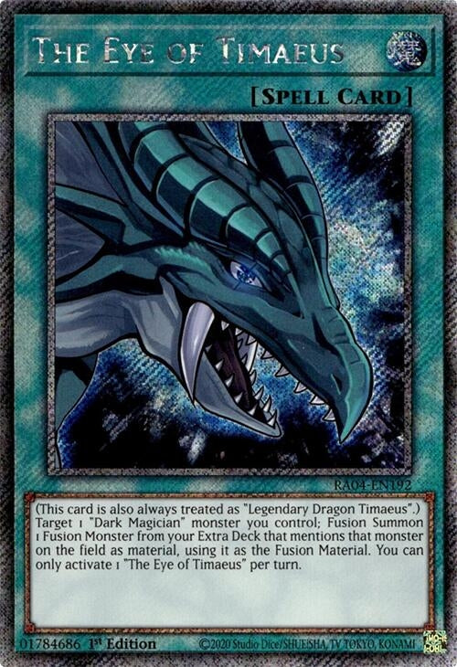 Image for The Eye of Timaeus (Platinum Secret Rare) (Quarter Century Stampede) (RA04-EN192) - YuGiOh