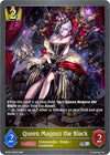 Image for Queen Magnus the Black (BP09: Duet of Dawn and Dusk) (BP09-028EN) - Shadowverse: Evolve