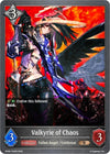 Image for Valkyrie of Chaos (BP09: Duet of Dawn and Dusk) (BP09-134EN) - Shadowverse: Evolve