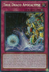 Image for True Draco Apocalypse (Battles of Legend: Monster Mayhem) (BLMM-EN177) - YuGiOh
