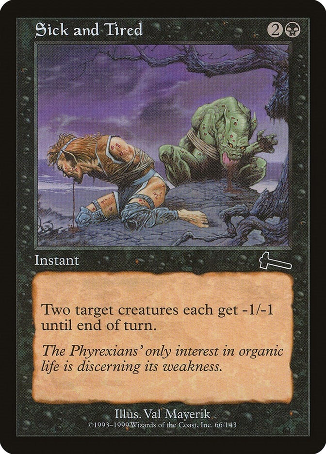 Image for Sick and Tired (Urza's Legacy) (66) - Magic: The Gathering