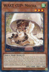 Image for WAKE CUP! Mocha (Duelist's Advance) (DUAD-EN028) - YuGiOh