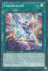 Image for Theorealize (Duelist's Advance) (DUAD-EN055) - YuGiOh