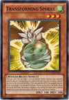 Image for Transforming Sphere (Turbo Pack: Booster Six) (TU06-EN020) - YuGiOh