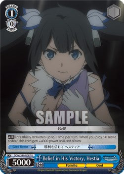 Belief in His Victory, Hestia - Is It Wrong to Try to Pick Up Girls in a Dungeon? (Uncommon) [DDM/S88-087]