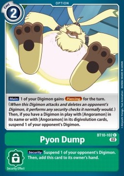 Pyon Dump (BT10-102) - Xros Encounter (Common) [BT-10-102]
