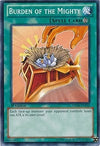 Image for Burden of the Mighty (Structure Deck: Onslaught of the Fire Kings) (SDOK-EN030) - YuGiOh