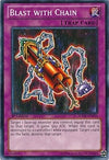 Image for Blast with Chain (Structure Deck: Onslaught of the Fire Kings) (SDOK-EN035) - YuGiOh