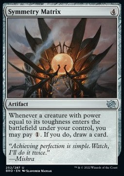 Symmetry Matrix - The Brothers' War (Uncommon) [BRO-252]