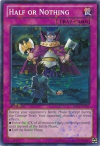 Image for Half or Nothing (Mosaic Rare) (Battle Pack 2: War of the Giants) (BP02-EN201) - YuGiOh