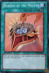 Image for Burden of the Mighty (Starfoil) (Battle Pack: Epic Dawn) (BP01-EN045) - YuGiOh