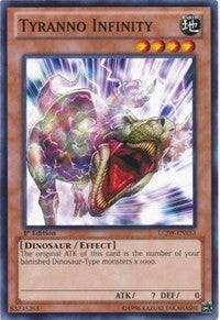 Image for Tyranno Infinity (Legendary Collection 4: Joey's World) (LCJW-EN153) - YuGiOh