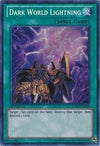 Image for Dark World Lightning (Legendary Collection 4: Joey's World) (LCJW-EN249) - YuGiOh