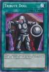Image for Tribute Doll (Legendary Collection 4: Joey's World) (LCJW-EN233) - YuGiOh