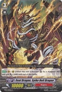Image for Seal Dragon, Spike Hell Dragon (BT11: Seal Dragons Unleashed) (BT11/059EN) - Cardfight Vanguard