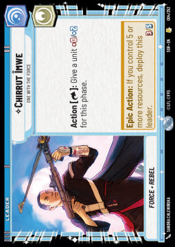Chirrut Îmwe, One With The Force - Spark of Rebellion (Rare) [SOR-004]