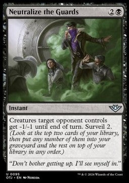 Neutralize the Guards - Outlaws of Thunder Junction (Uncommon) [OTJ-95]