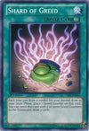 Image for Shard of Greed (Starter Deck: Kaiba Reloaded) (YSKR-EN041) - YuGiOh