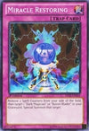 Image for Miracle Restoring (Starter Deck: Yugi Reloaded) (YSYR-EN044) - YuGiOh