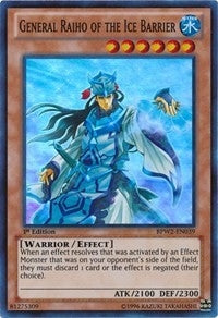 Image for General Raiho of the Ice Barrier (Battle Pack 2: War of the Giants Round 2) (BPW2-EN039) - YuGiOh