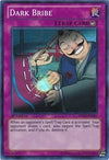 Image for Dark Bribe (Battle Pack 2: War of the Giants Round 2) (BPW2-EN087) - YuGiOh