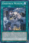 Image for Ghostrick Museum (Legacy of the Valiant) (LVAL-EN064) - YuGiOh
