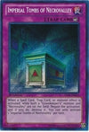 Image for Imperial Tombs of Necrovalley (Legacy of the Valiant) (LVAL-EN076) - YuGiOh