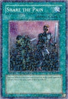 Image for Share the Pain (Duel Terminal 1) (DT01-EN091) - YuGiOh