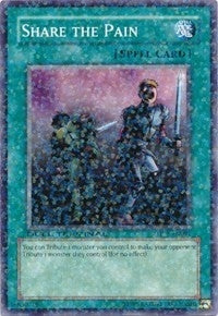 Image for Share the Pain (Duel Terminal 1) (DT01-EN091) - YuGiOh