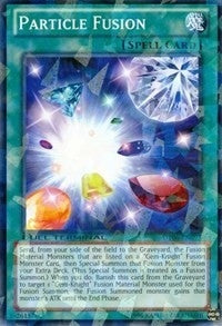 Image for Particle Fusion (Duel Terminal 6) (DT06-EN093) - YuGiOh
