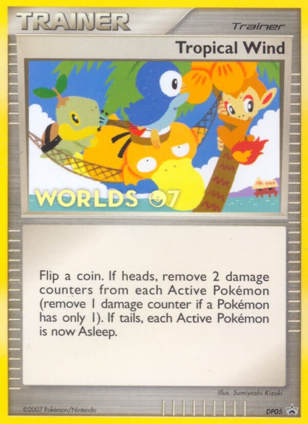 Image for Tropical Wind - DP05 (Worlds 07) (Diamond and Pearl Promos) (DP05) - Pokemon