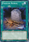 Image for Foolish Burial (Structure Deck: Realm of Light) (SDLI-EN029) - YuGiOh