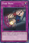 Image for Dark Bribe (Battle Pack 3: Monster League) (BP03-EN202) - YuGiOh