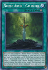 Image for Noble Arms - Caliburn (Battle Pack 3: Monster League) (BP03-EN182) - YuGiOh