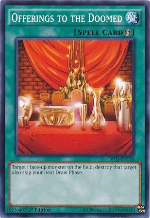 Image for Offerings to the Doomed (Battle Pack 3: Monster League) (BP03-EN138) - YuGiOh