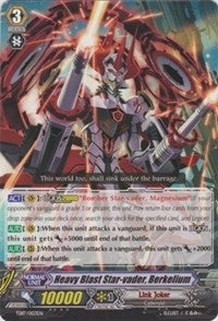 Image for Heavy Blast Star-vader, Berkelium (Trial Deck 17: Will of the Locked Dragon) (TD17/003EN) - Cardfight Vanguard