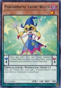 Image for Performapal Trump Witch (Secrets of Eternity) (SECE-EN006) - YuGiOh