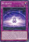 Image for Re-qliate (Secrets of Eternity) (SECE-EN073) - YuGiOh