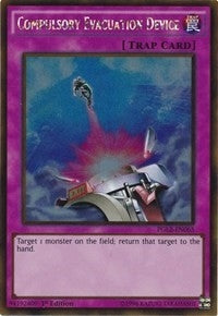 Image for Compulsory Evacuation Device (Premium Gold: Return of the Bling) (PGL2-EN065) - YuGiOh