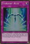 Image for Starlight Road (Premium Gold: Return of the Bling) (PGL2-EN091) - YuGiOh